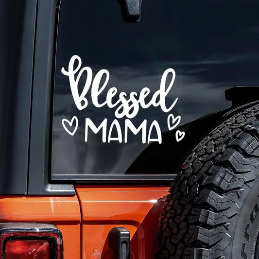 "Blessed Mama" Decal and Sticker