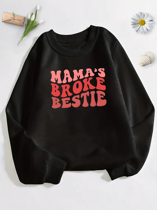 Kids "Mamas Broke Bestie" Sweatshirt