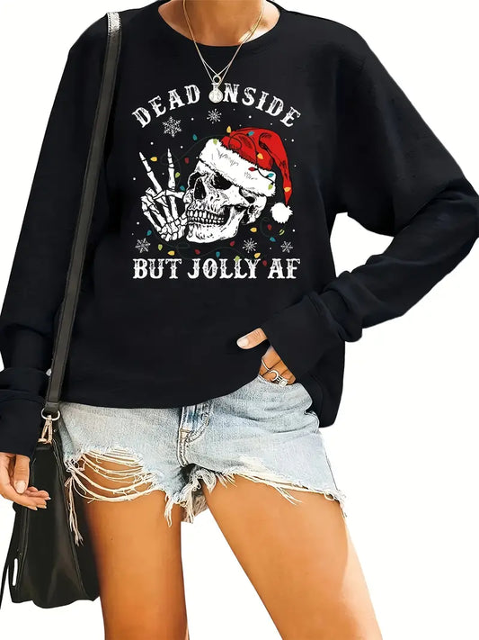 Womens "Dead Inside but Jolly AF" Sweatshirt