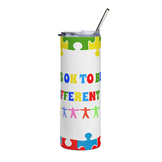 Stainless steel tumbler - It's OK to be Different