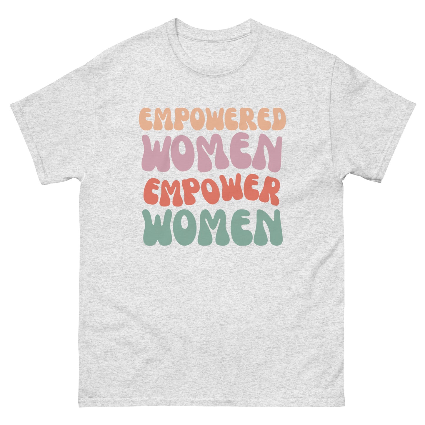 Unisex classic tee - Empowered Women