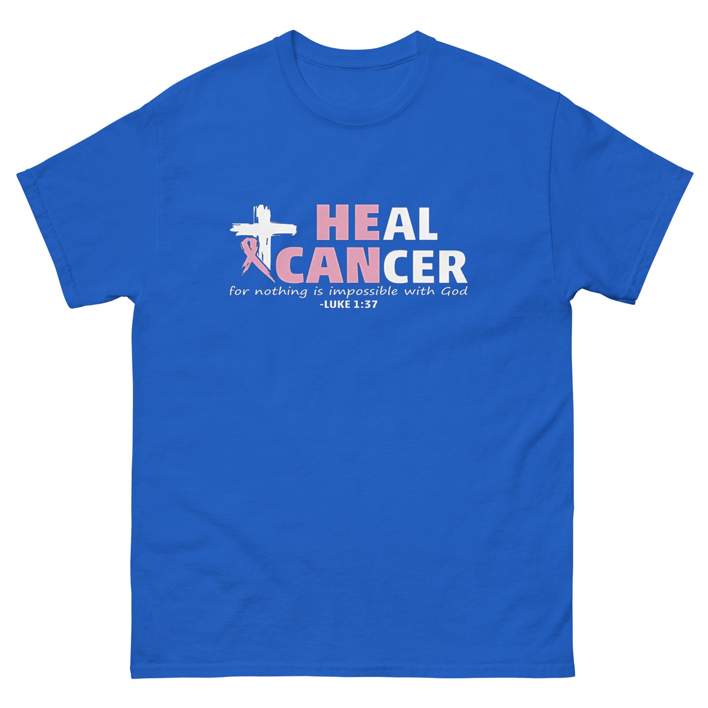 Unisex classic tee - He Can Breast Cancer Shirt