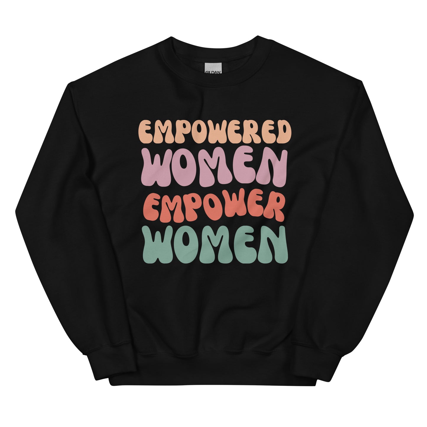 Unisex Sweatshirt - Empowered Women