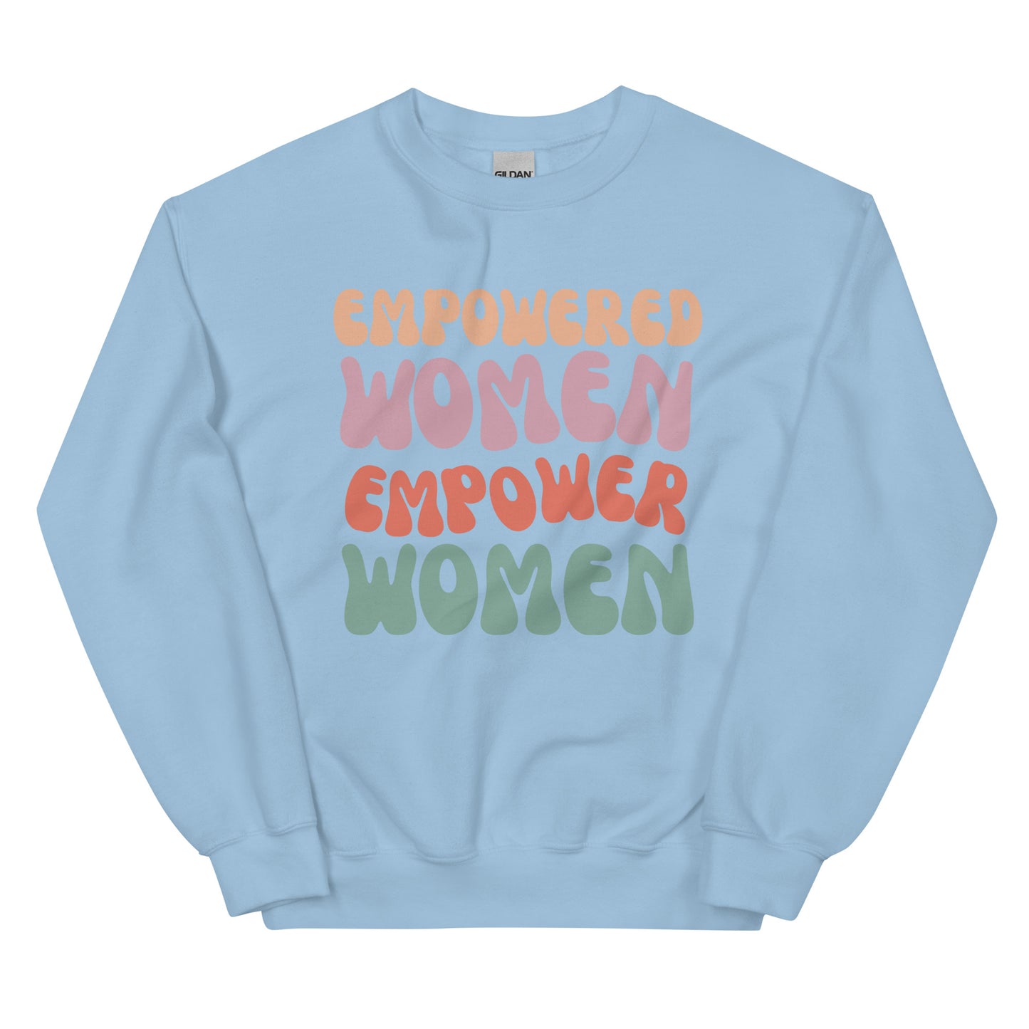 Unisex Sweatshirt - Empowered Women